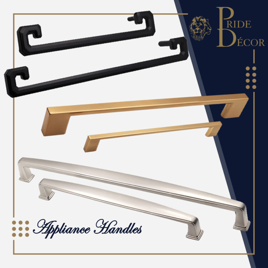 Appliance Handles — decorative cabinet hardware collection by Pride Industrial