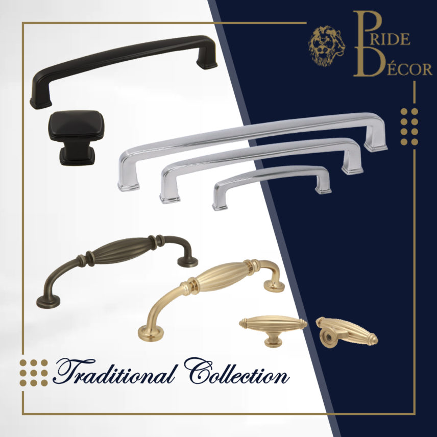 Traditional Collection — decorative cabinet hardware collection by Pride Industrial